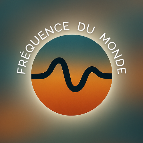 Fréquence du monde Fréquence du monde